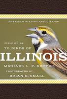 Michaell.p. Retter - American Birding Association Field Guide to Birds of Illinois - 9781935622628 - V9781935622628