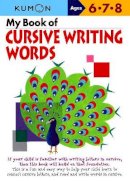 Kumon - My Book of Cursive Writing: Words - 9781935800194 - V9781935800194