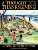 Stilwell, Norma Minturn - A Thought for Thanksgiving - 9781936343935 - V9781936343935