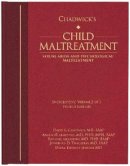 David L. Chadwick, Angelo P. Giardino, Randell Alexander, Johnathan D. Thackeray, Debra Esernio-Jenssen - Chadwick's Child Maltreatment, Vol 2: Sexual Abuse and Psychological Maltreatment - 9781936590285 - V9781936590285