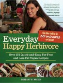 Lindsay S. Nixon - Happy Herbivore Every Day - 9781936661381 - V9781936661381