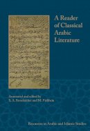 S.a. Bonebakker - A Reader of Classical Arabic Literature - 9781937040031 - V9781937040031