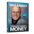 Dave Ramsey - Dave Ramsey´s Complete Guide to Money: The Handbook of Financial Peace University - 9781937077204 - V9781937077204