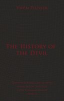 Vilém Flusser - The History of the Devil - 9781937561222 - V9781937561222