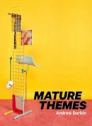 Andrew Durbin - Mature Themes - 9781937658236 - V9781937658236