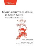 Paul Butcher - Seven Concurrency Models in Seven Weeks - 9781937785659 - V9781937785659