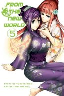 Yusuki Kishi - From The New World Vol. 5 - 9781939130983 - V9781939130983