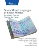Bruce Tate - Seven More Languages in Seven Weeks - 9781941222157 - V9781941222157