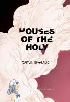 Caitlin Skaalrud - Houses of the Holy - 9781941250051 - V9781941250051