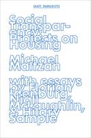 Michael Maltzan - Social Transparency - Projects on Housing - 9781941332191 - V9781941332191