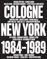 Bob Nickas - No Problem: Cologne / New York 1984-1989 - 9781941701027 - V9781941701027