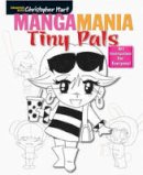 Christopher Hart - Mangamania: Tiny Pals - 9781942021193 - V9781942021193