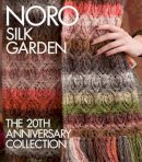 Sixth&spring Books - Noro Silk Garden: The 20th Anniversary Collection (Knit Noro Collection) - 9781942021902 - V9781942021902