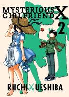 Riichi Ueshiba - Mysterious Girlfriend X Volume 2 - 9781942993469 - V9781942993469