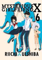 Riichi Ueshiba - Mysterious Girlfriend X Volume 6 - 9781942993735 - V9781942993735