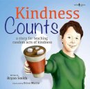 Bryan Smith - Kindness Counts: A Story Teaching Random Acts of Kindness - 9781944882013 - V9781944882013