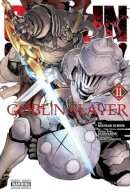Kumo Kagyu - Goblin Slayer, Vol. 11 (manga) - 9781975339968 - 9781975339968