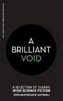 Jack Fennell - A Brilliant Void - 9781999700850 - 9781999700850