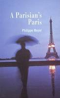 Philippe Meyer - A Parisian´s Paris - 9782080136640 - V9782080136640