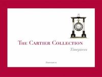 Franco Cologni - The Cartier Collection: Timepieces - 9782080305336 - V9782080305336