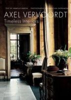 Axel Vervoordt - Axel Vervoordt: Timeless Interiors - 9782080305350 - V9782080305350