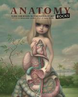 Rodolphe Lachat - Anatomy Rocks: Flesh and bones in contemporary art - 9782374950037 - V9782374950037