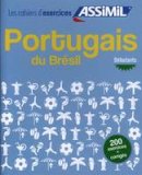 Assimil Nelis - Assimil Portugais du Brésil, cahier d'exercices pour débutants (Portuguese Edition) - 9782700507027 - V9782700507027