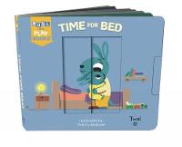 Thierry Bedouet - Time for Bed: A Pull-the-Tab Book (Pull and Play Books) - 9782745981776 - V9782745981776