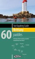 Veronique Olivier - Sea Kayaking Guide Brittany - 9782910197322 - V9782910197322