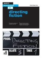 Robert Edgar-Hunt - Basics Film-Making 03: Directing Fiction - 9782940411009 - V9782940411009