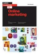 Brian Sheehan - Basics Marketing 02: Online Marketing - 9782940411337 - V9782940411337