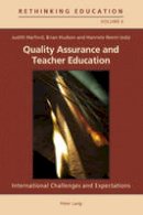  - Quality Assurance and Teacher Education: International Challenges and Expectations (Rethinking Education) - 9783034302500 - V9783034302500
