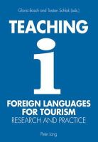 Gloria Bosch - Teaching Foreign Languages for Tourism: Research and Practice - 9783034312806 - V9783034312806