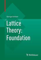 George A. Gratzer - Lattice Theory: Foundation - 9783034800174 - V9783034800174