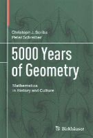 Scriba, Christoph J., Schreiber, Peter - 5000 Years of Geometry: Mathematics in History and Culture - 9783034808972 - V9783034808972