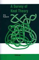 Akio Kawauchi - A Survey of Knot Theory - 9783034899536 - V9783034899536