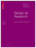 Gesche Et Al Joost - Design as Research: Positions, Arguments, Perspectives - 9783035609196 - V9783035609196