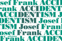 Mikael Bergquist - Accidentism – Josef Frank - 9783035611199 - V9783035611199