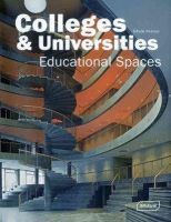 Sibylle Kramer - Colleges & Universities: Educational Spaces - 9783037680360 - V9783037680360