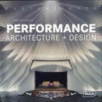 Chris Van Uffelen - Masterpieces: Performance Architecture + Design - 9783037680421 - V9783037680421