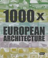 Braun Publishing - 1000x European Architecture - 9783037680872 - V9783037680872