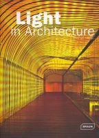 Chris Van Uffelen - Light in Architecture - 9783037680926 - V9783037680926