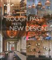 Chris Van Uffelen - Rough Past meets New Design - 9783037682203 - V9783037682203