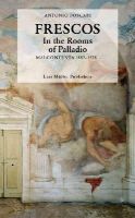 Antonio Foscari - Frescos: In the Rooms of Palladio Malcontenta 1557-1575 - 9783037783702 - V9783037783702