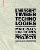 Jeska, Simone, Pascha, Khaled Saleh - Emergent Timber Technologies - 9783038215028 - V9783038215028