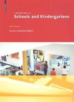 Mark Dudek - Schools and Kindergartens: A Design Manual - 9783038216360 - V9783038216360