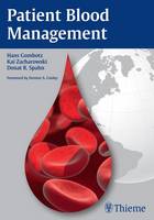 Hans Gombotz - Patient Blood Management - 9783132004412 - V9783132004412