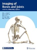 Klaus Bohndorf - Imaging of Bones and Joints - 9783132406476 - V9783132406476