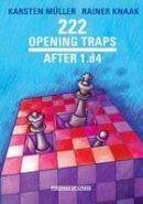 Karsten Muller - 222 Opening Traps: After 1.D4 - 9783283010058 - V9783283010058