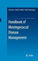 Ian Feavers - Handbook of Meningococcal Disease Management - 9783319086279 - V9783319086279